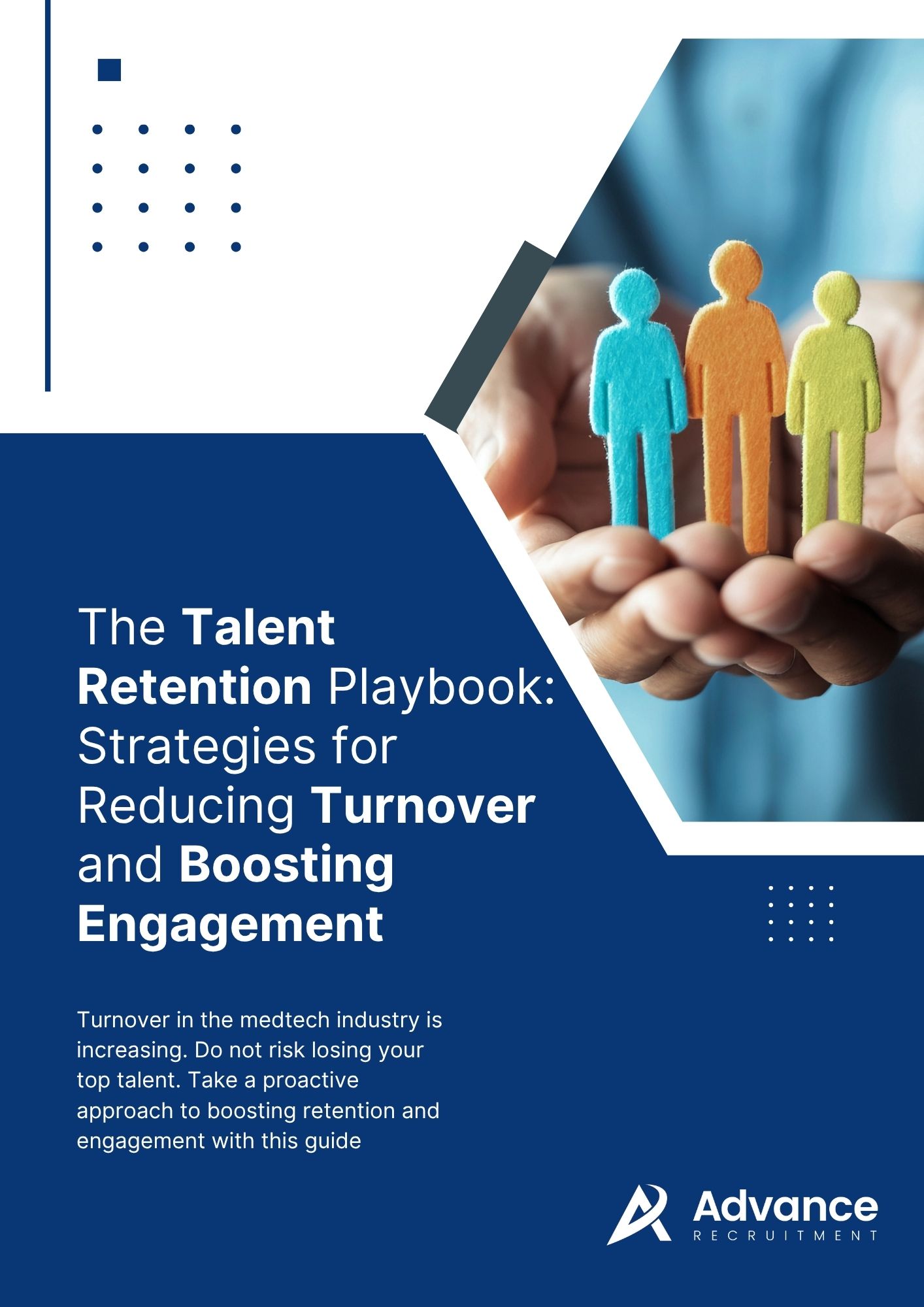 The Talent Retention Playbook: Strategies for Reducing Turnover and Boosting Engagement